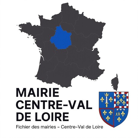Fichier Email Mairies Centre-Val de Loire - Mairies par région