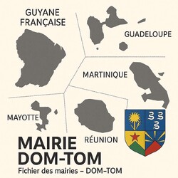 Fichier Email Mairies des Outre-Mer (DOM-TOM) - Mairies par région