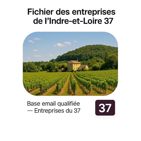 Fichier Email Entreprise 37 Indre-et-Loire - Fichiers email d'entreprises par département
