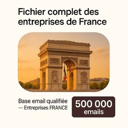 Fichier Email 500000 Entreprises France - Fichier France entière