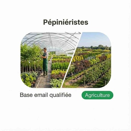 Fichier email des Pépiniéristes - Fichier email Agriculture - Élevage