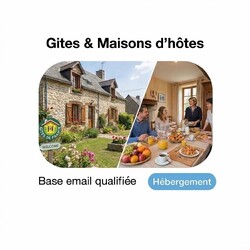 Fichier email Gites et Maisons d'hôtes - Fichier email hébergement