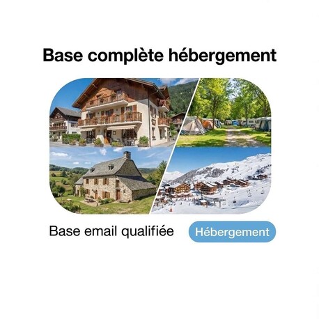 Fichier complet Hébergement Touristique - Fichier email hébergement