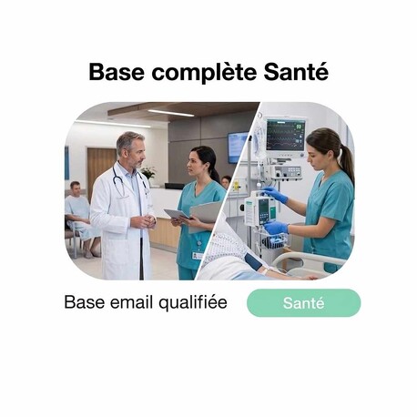 Fichier complet santé - Fichier email Santé - Social
